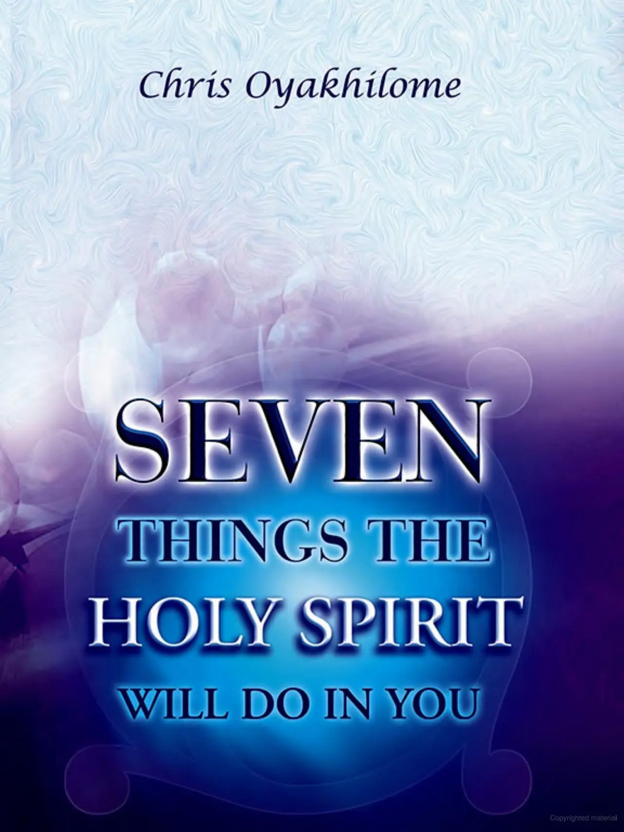 7 Things The HolySpirit Will do in You